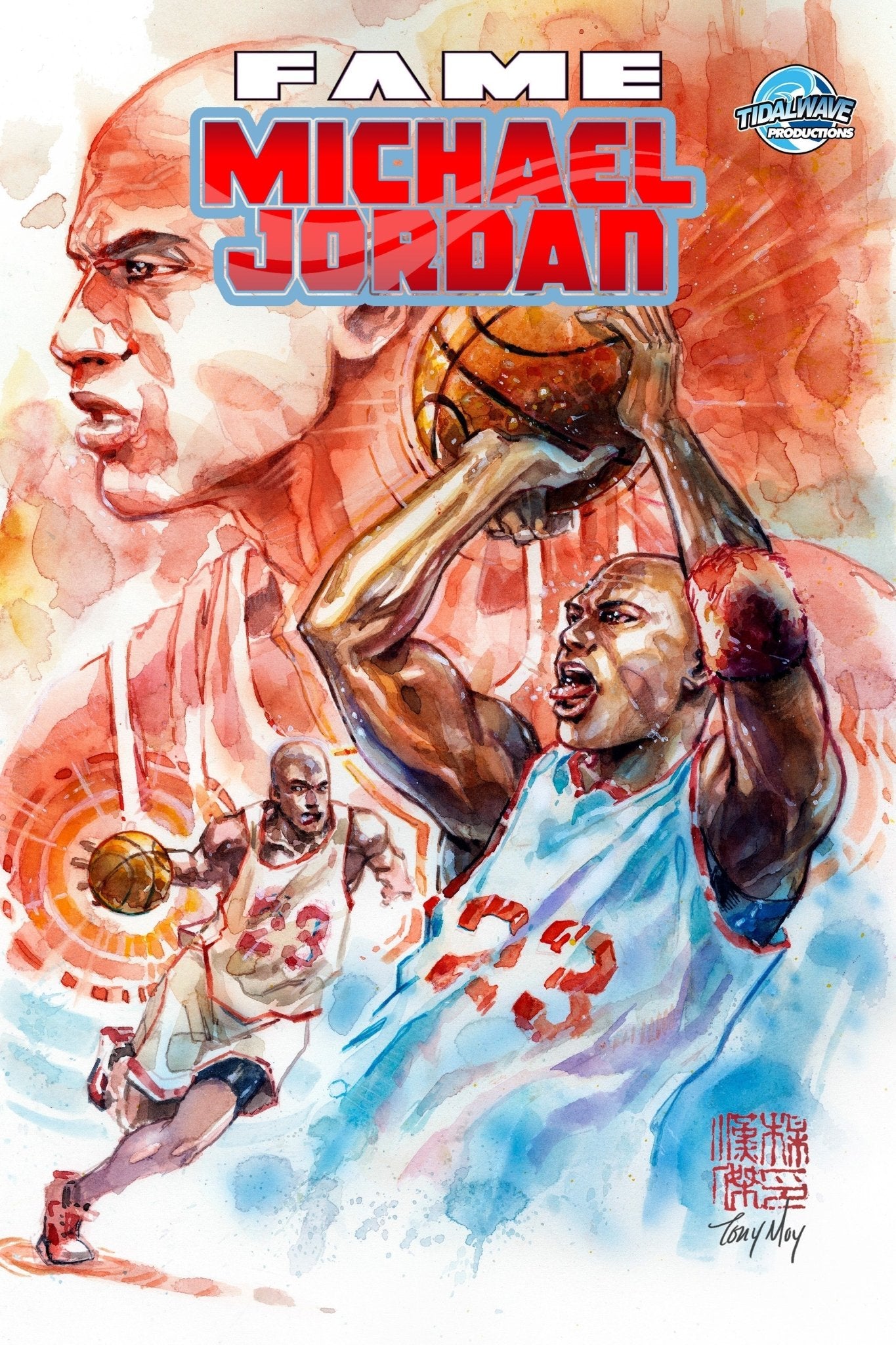 FAME MICHAEL JORDAN UNKNOWN COMICS TONY MOY EXCLUSIVE VAR (05/29/2024) - DelsBricks Toys & CollectiblesCOMIC BOOKDelsBricks Toys & CollectiblesUnknown Comic Books