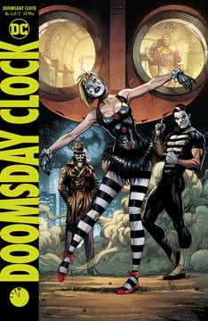 DOOMSDAY CLOCK 6 (OF 12) VAR ED 7/18/2018 - DelsBricks Toys & CollectiblesComic BooksDelsBricks Toys & CollectiblesUnknown Comic Books