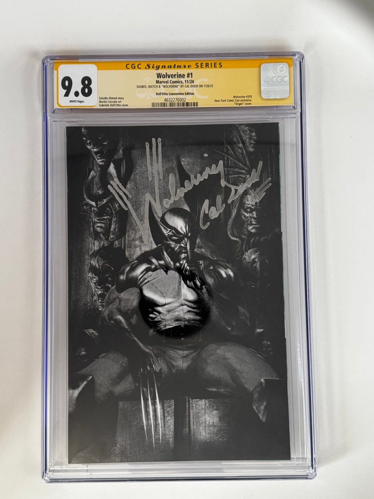 [Signed by Cal Dodd] Wolverine 1 CGC 9.8 Yellow Label Dell'Otto Exclusive NYCC B&W Var - DelsBricks Toys & CollectiblesCOMIC BOOKDelsBricks Toys & CollectiblesUnknown Comic Books